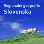 Regionální geografie Slovenska